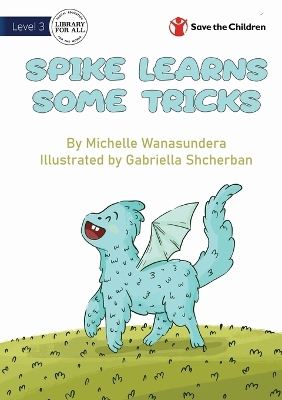 Book cover for Spike Learns Some Tricks