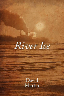 Book cover for River Ice