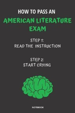 Cover of Notebook How to Pass an American Literature Exam