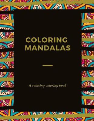 Book cover for Coloring Mandalas