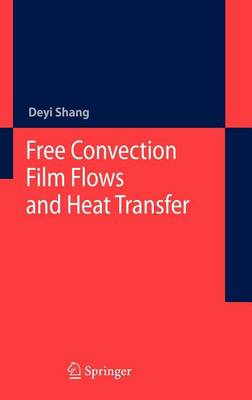 Book cover for Free Convection Film Flows and Heat Transfer