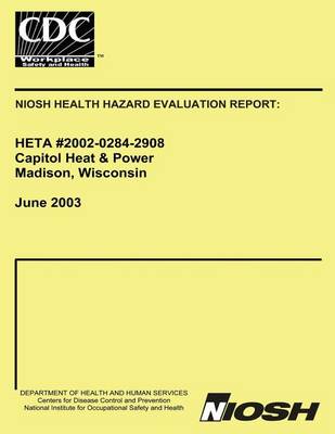 Book cover for Niosh Health Hazard Evaluation Report Heta 2002-0284-2908