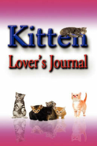 Cover of Kitten Lover's Journal