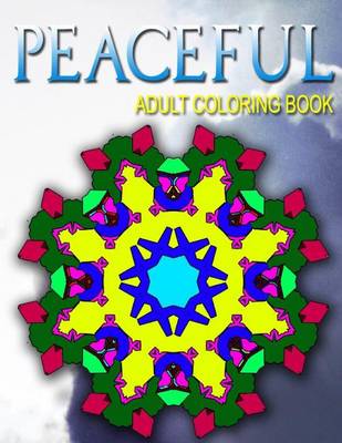 Book cover for PEACEFUL ADULT COLORING BOOKS - Vol.10
