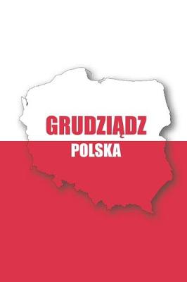 Book cover for Grudziadz Polska Tagebuch