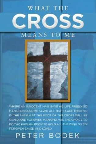 Cover of What the Cross Means to Me