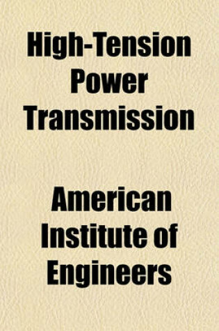 Cover of High-Tension Power Transmission