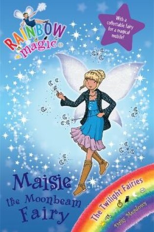 Cover of Maisie the Moonbeam Fairy