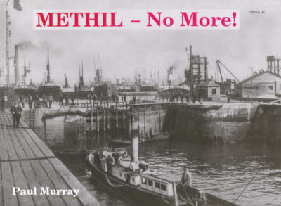 Cover of Methil No More!