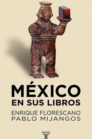Cover of Mexico en Sus Libros