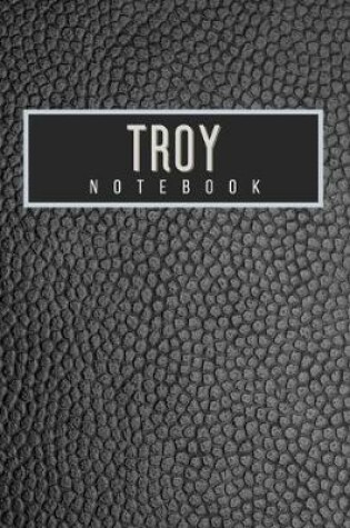 Cover of Troy Notebook