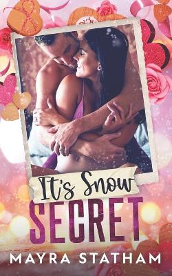 Book cover for It's Snow Secret