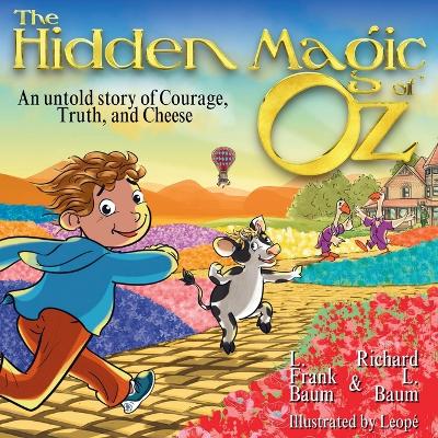 Book cover for The Hidden Magic of Oz