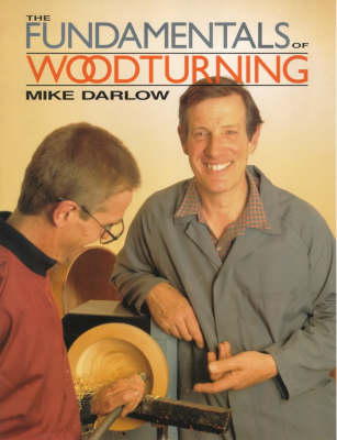 Book cover for The Fundamentals of Woodturning