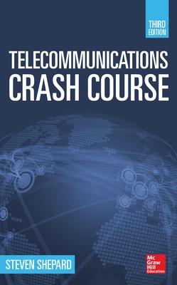 Book cover for Telecommunications Crash Course, Third Edition