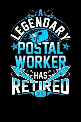 Book cover for A Legendary Postal Worker Has Retired