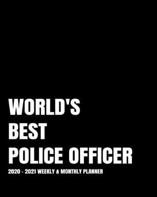 Book cover for World's Best Police Officer Planner