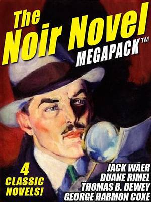 Book cover for The Noir Novel Megapack