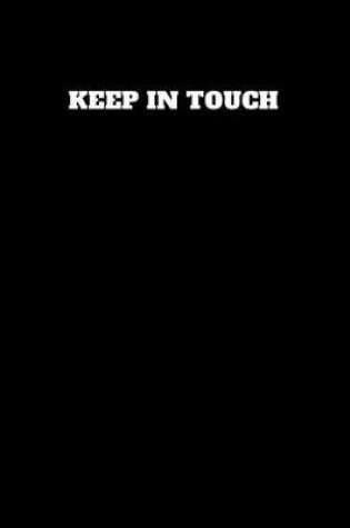 Cover of Keep in Touch