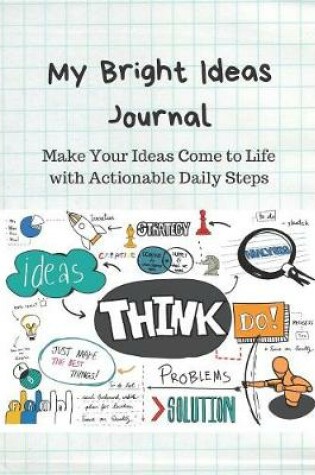 Cover of My Bright Ideas Journal