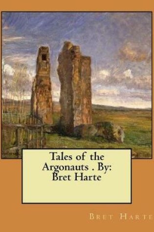 Cover of Tales of the Argonauts . By