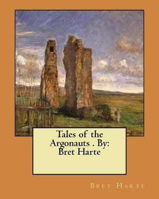 Book cover for Tales of the Argonauts . By