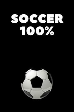 Cover of Soccer 100%