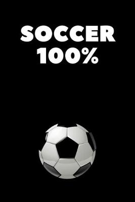 Book cover for Soccer 100%