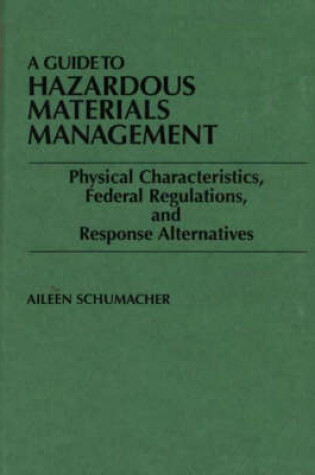 Cover of A Guide to Hazardous Materials Management