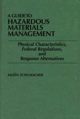 Book cover for A Guide to Hazardous Materials Management