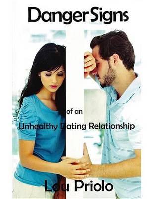 Book cover for Danger Signs of an Unhealthy Dating Relationship