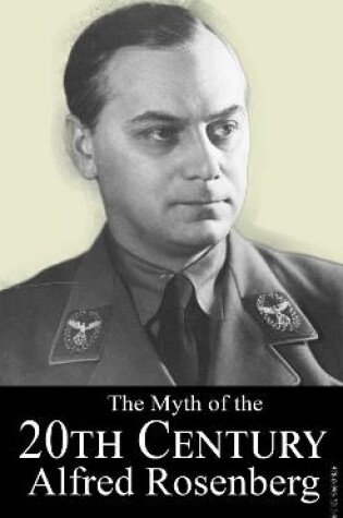 Cover of The Myth of the 20th Century