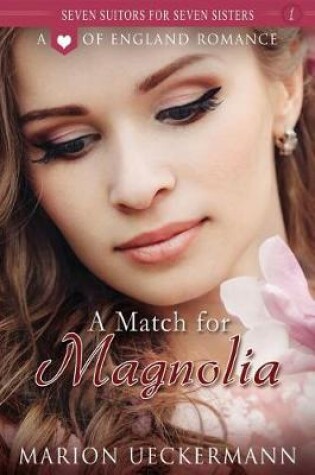 Cover of A Match for Magnolia