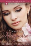 Book cover for A Match for Magnolia