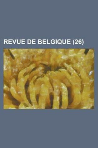 Cover of Revue de Belgique (26)