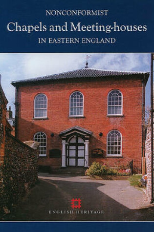 Cover of Nonconformist Chapels and Meeting Houses in Eastern England