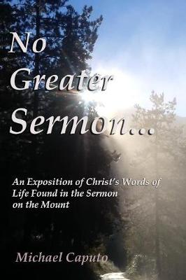Book cover for No Greater Sermon...