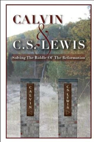 Cover of Calvin & C. S. Lewis