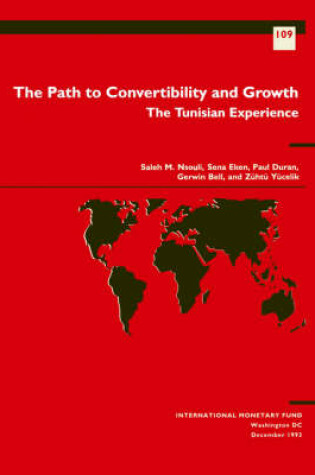 Cover of The Path to Convertibility and Growth