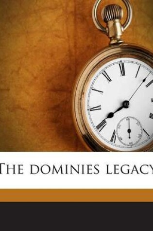 Cover of The Dominies Legacy