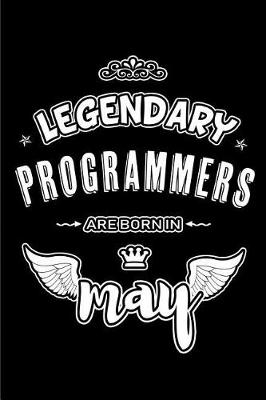 Book cover for Legendary Programmers are born in May