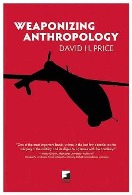 Cover of Weaponizing Anthropology