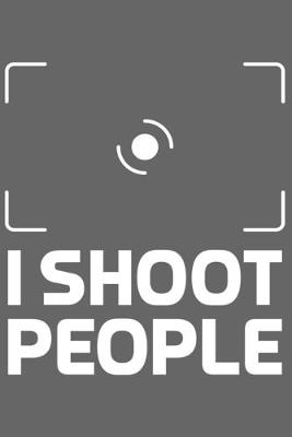 Book cover for I Shoot People