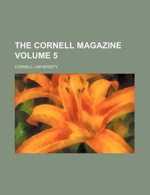 Book cover for The Cornell Magazine Volume 5