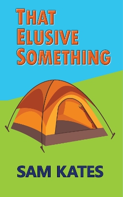 Book cover for That Elusive Something