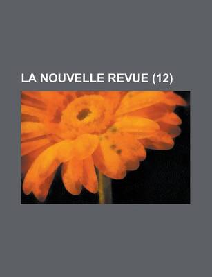 Book cover for La Nouvelle Revue (12)