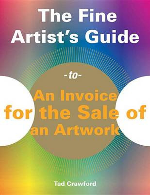 Book cover for The Fine Artist's Guide to an Invoice for the Sale of an Artwork