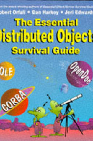 Cover of The Essential Distributed Objects Survival Guide