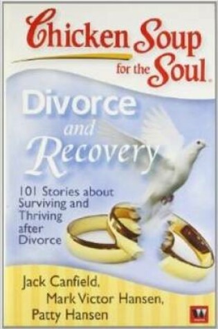 Cover of Chicken Soup for the Soul Divorce and Recovery