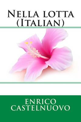 Book cover for Nella Lotta (Italian)